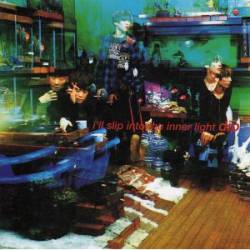 Dip : I'll Slip into the Inner Light